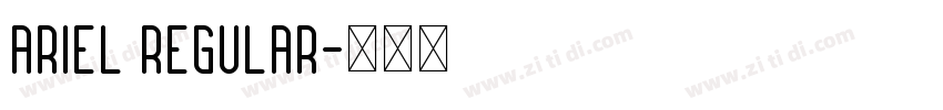 ARIEL REGULAR字体转换